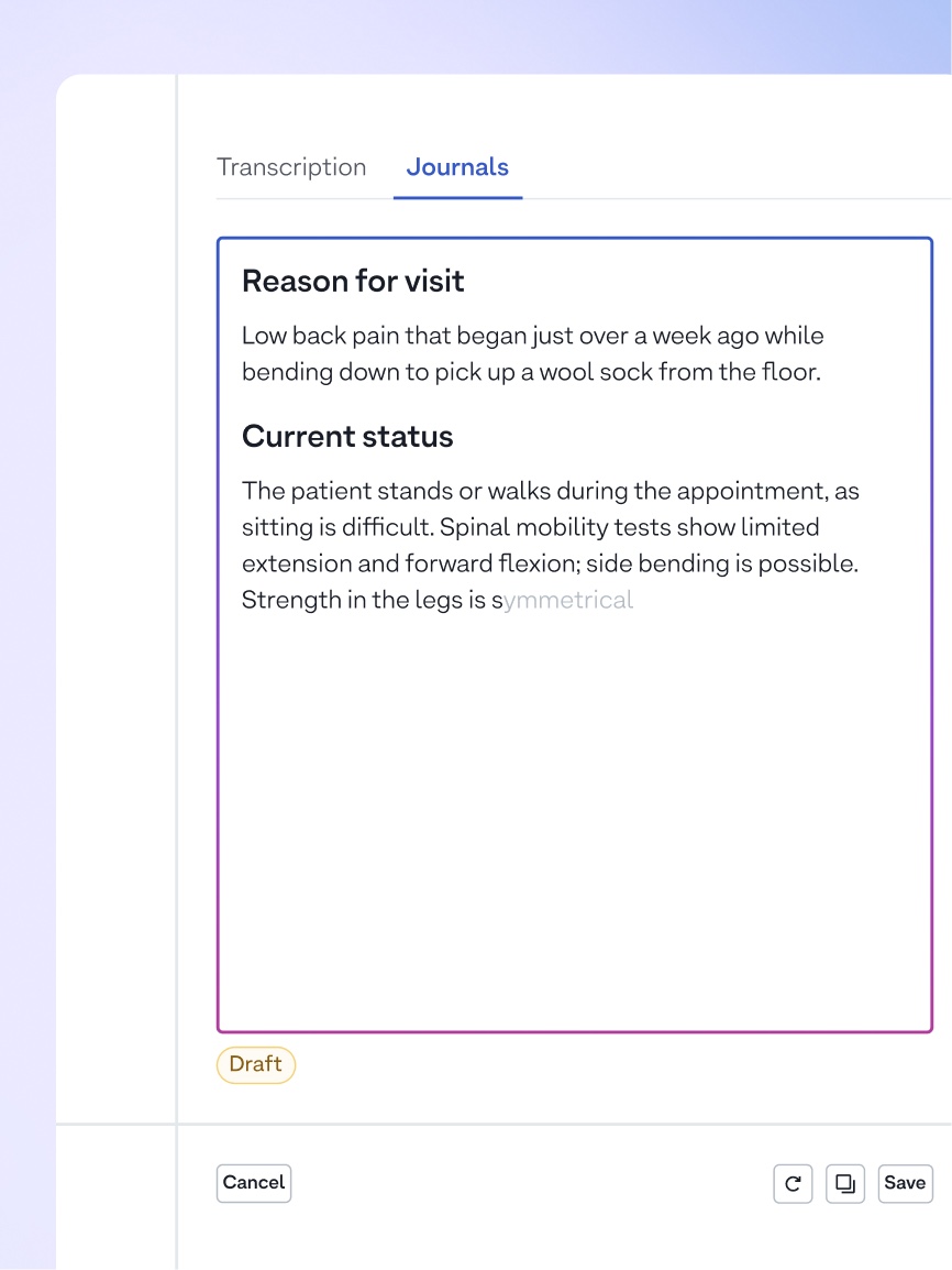 The journal tab: a note writing itself into an editable field under Reason for visit and Current status, marked Draft, with cancel and save.