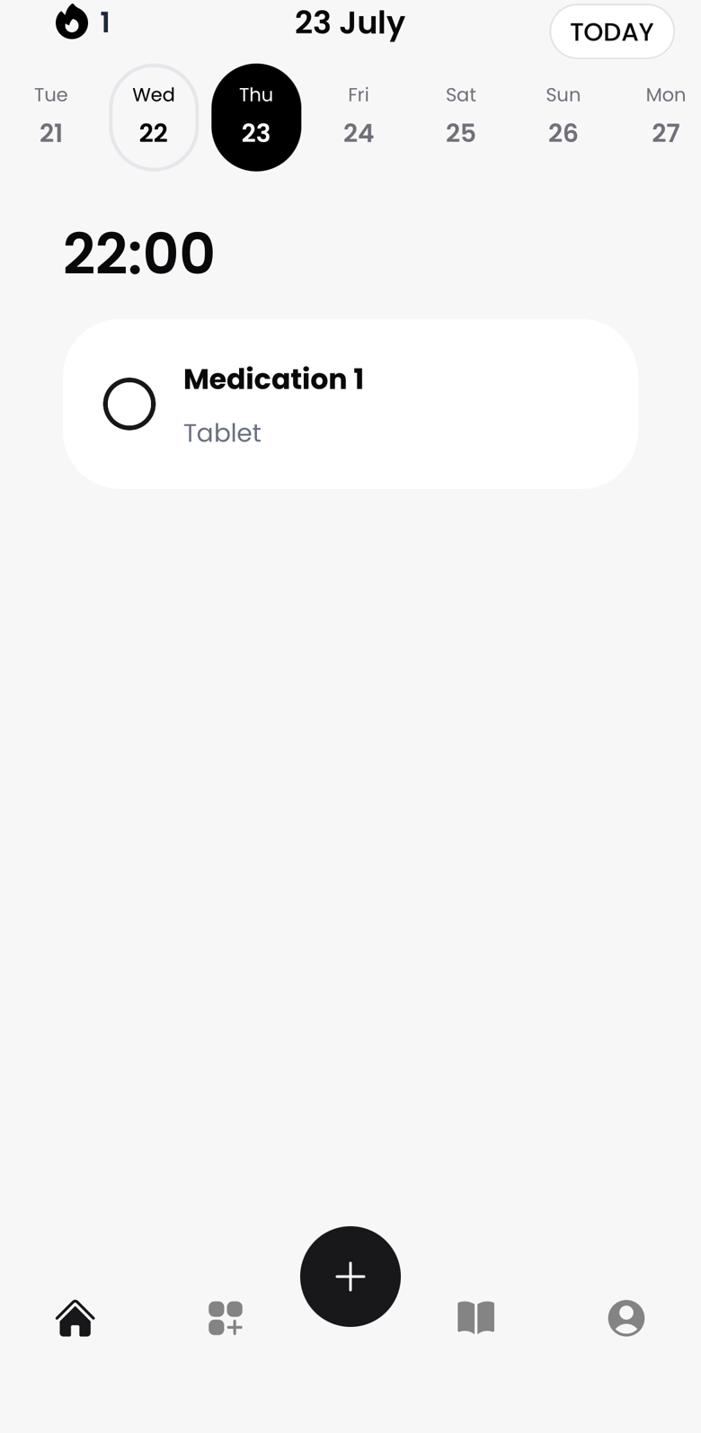 Tomorrow's schedule: Medication 1 at 22:00, not yet taken, with a today button to jump back.
