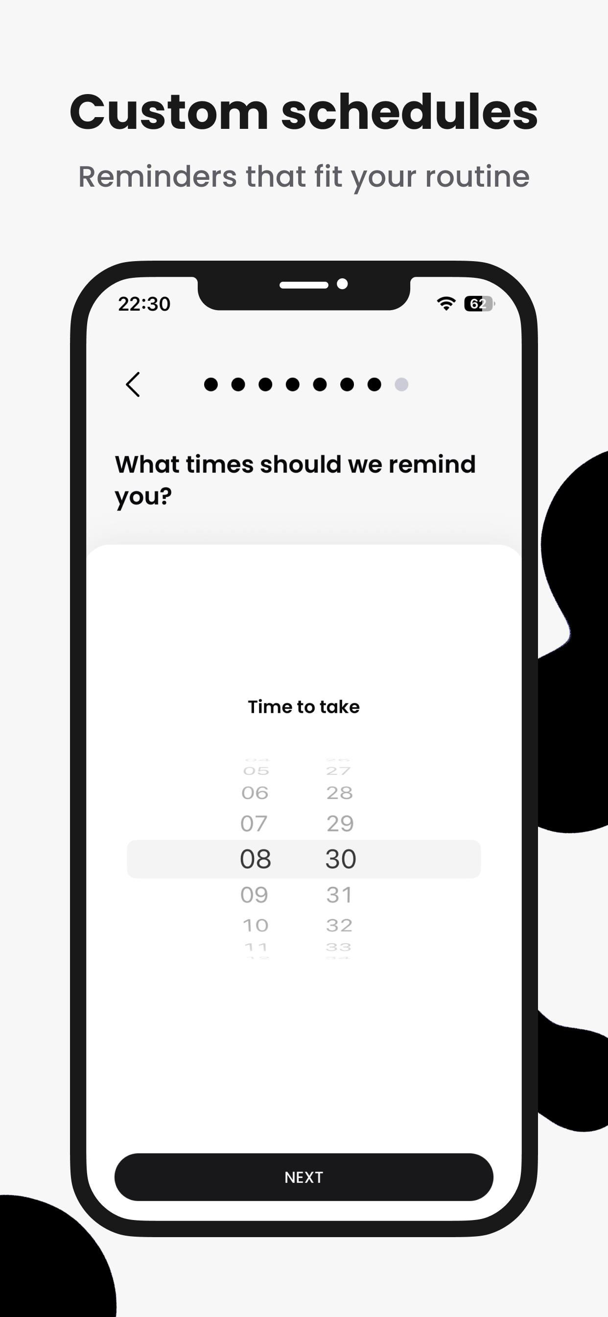 App Store screenshot, Custom schedules: reminders that fit your routine, over the time picker set to 08:30 during onboarding.